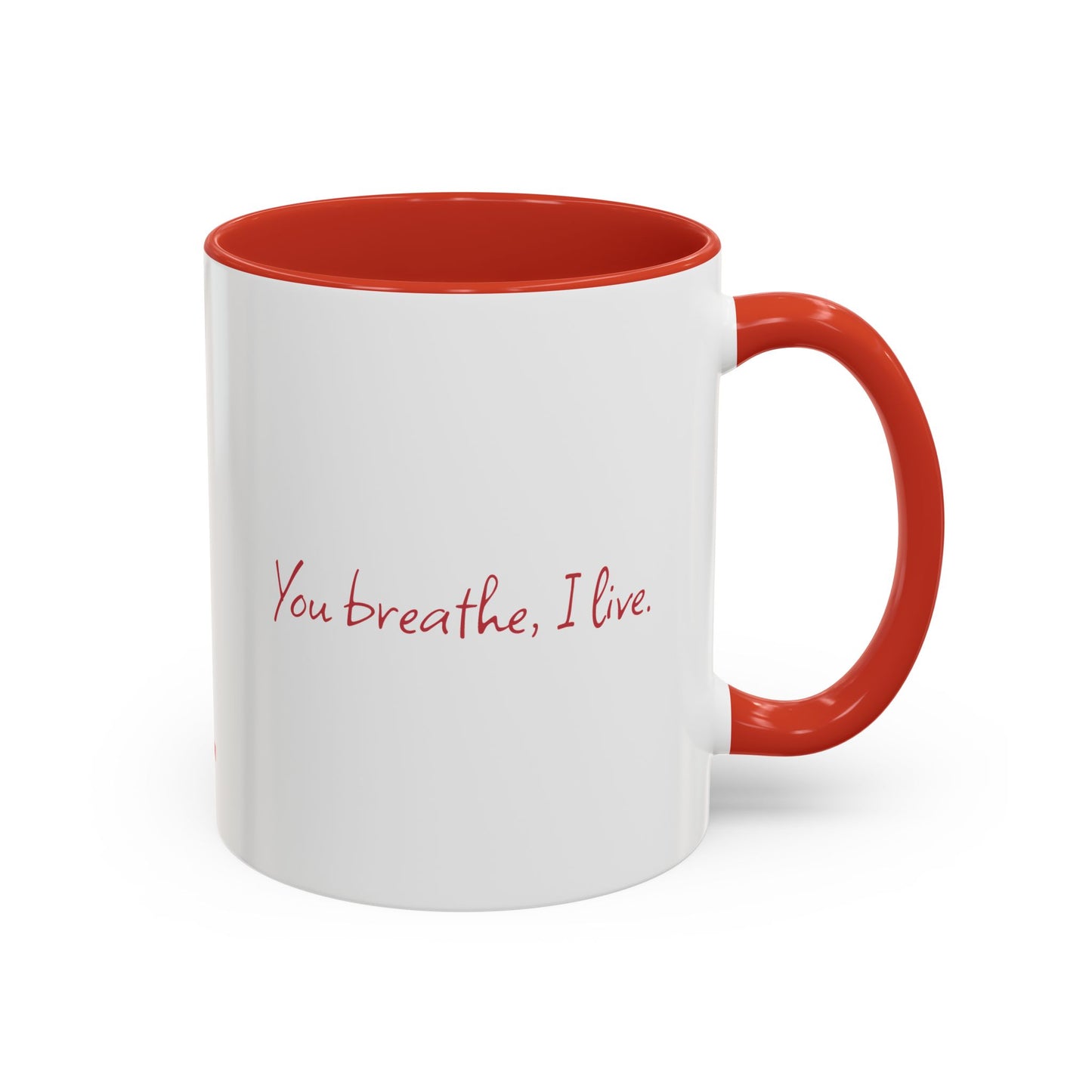 Albanian Quote "You breath, I live" Coffee/Tea Mug