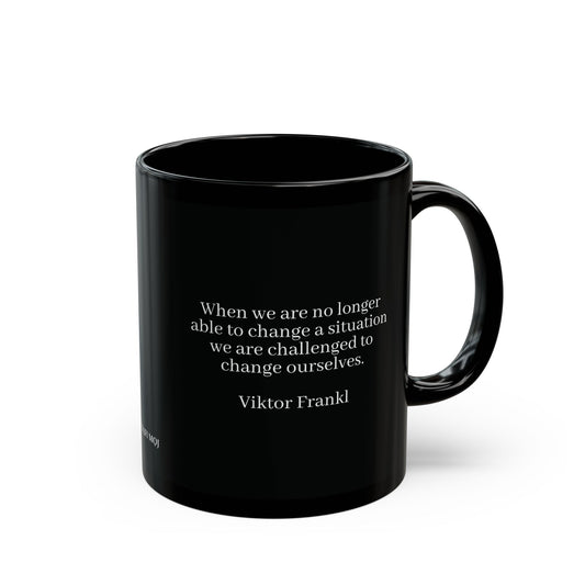 Viktor Frankl Black Mug Quote